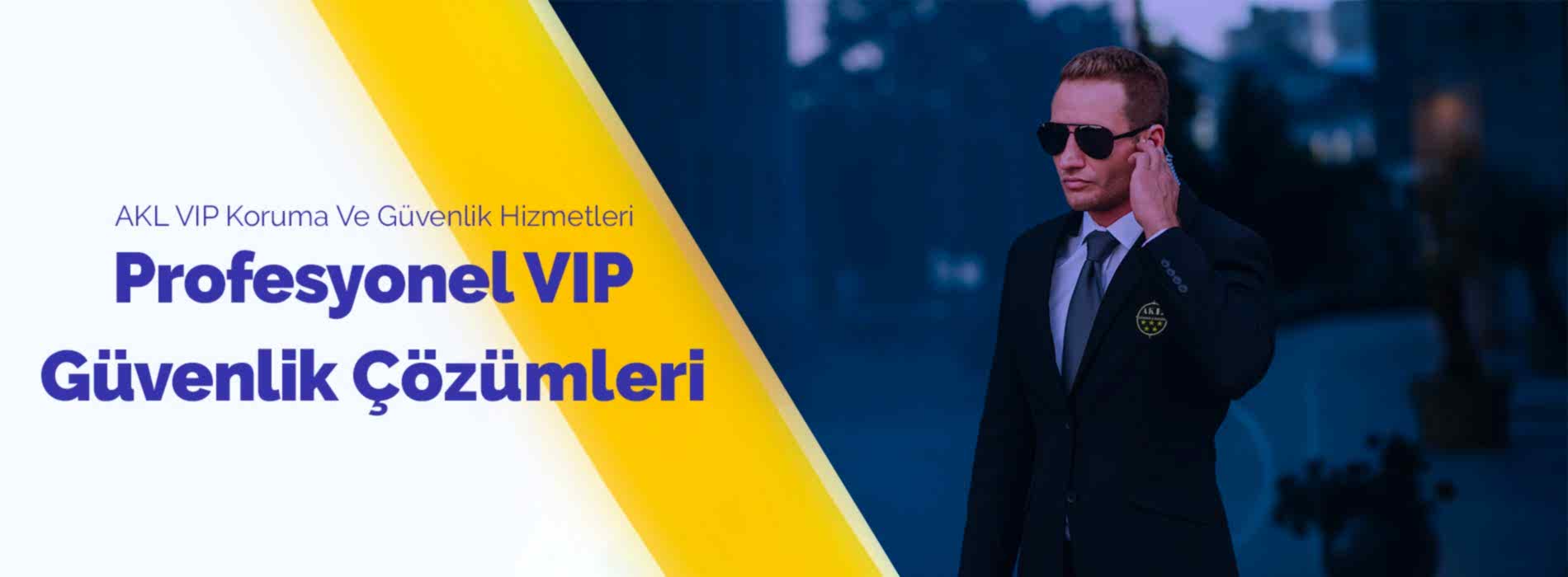 akl vip guvenlik, özel güvenlik, ankara özel güvenlik